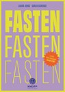 Fasten, Fasten, Fasten - Laura Junge ; Sarah Schocke - 9783708808789