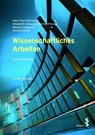 Wissenschaftliches Arbeiten - Hans Karl Wytrzens ; Elisabeth Schauppenlehner-Kloyber ; Monika Sieghardt ; Georg Gratzer - 9783708923123