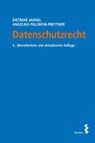 Datenschutzrecht - Dietmar Jahnel ; Angelika Pallwein-Prettner - 9783708925035