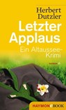 Letzter Applaus - Herbert Dutzler - 9783709936429