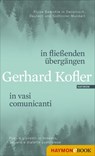 in fließenden übergängen | in vasi comunicanti - Gerhard Kofler - 9783709938768
