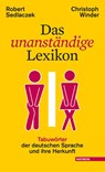 Das unanständige Lexikon - Robert Sedlaczek ; Christoph Winder - 9783709971369