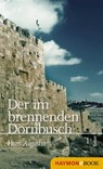 Der im brennenden Dornbusch - Hans Augustin - 9783709973479