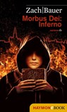 Morbus Dei: Inferno - Bastian Zach ; Matthias Bauer - 9783709974186