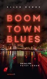 Boom Town Blues - Ellen Dunne - 9783709979396