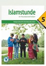 Islamstunde 5 - Jonas El-Halawany ; Hanna Hamed ; Hacer Gecgel ; Amena Shakir - 9783710107245