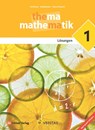 Thema Mathematik. Unterstufe - Übungen 5 - Lösungsheft - Anita Dorfmayr ; August Mistlbacher ; Katharina Sator-Wunsch - 9783710149344