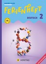 Deutsch Ferienhefte - Ferienheft Deutsch 2. Klasse Volksschule - Lehrplan 2023 - Mitt eingelegten Lösungen - Catherine Salomon ; Jutta Schabhüttl - 9783710170782