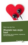 Muziek van mijn hart - Peter van der Ven - 9783710339752