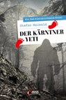 Der Kärntner Yeti - Stefan Maiwald - 9783710402418