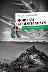 Mord am Kehlsteinhaus - Felix Leibrock - 9783710450617