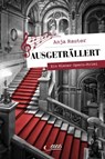 Ausgeträllert - Anja Rauter - 9783710450709