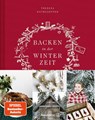 Backen in der Winterzeit - Theresa Baumgärtner - 9783710600982