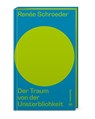 Der Traum von der Unsterblichkeit - Renée Schroeder - 9783710606489
