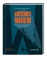 Tatort Wien - Clemens Marschall - 9783710607394