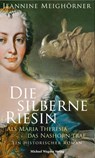 Die silberne Riesin - Jeannine Meighörner - 9783710767593