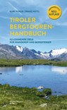 Tiroler Bergtouren Handbuch - Kurt Pokos ; Franz Hüttl - 9783710768187