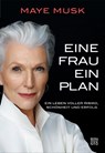 Eine Frau, ein Plan - Maye Musk - 9783710901140