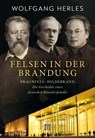 Felsen in der Brandung - Wolfgang Herles - 9783710951411