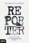 Reporter - Seymour M. Hersh - 9783711002372