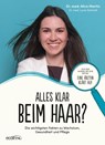 Alles klar beim Haar? - Alice Martin ; Lucia Schmidt - 9783711003270