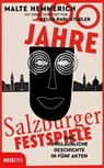 100 Jahre Salzburger Festspiele - Malte Hemmerich - 9783711052223