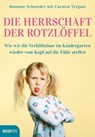 Die Herrschaft der Rotzlöffel - Susanne Schnieder ; Carsten Tergast - 9783711052865