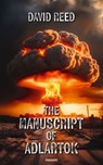 The Manuscript of Adlartok - David Reed - 9783711602367