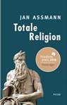 Totale Religion - Jan Assmann - 9783711720450