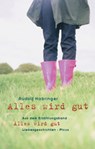 Alles wird gut - Rudolf Habringer - 9783711752628