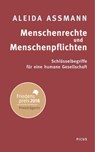 Menschenrechte und Menschenpflichten - Aleida Assmann - 9783711753809