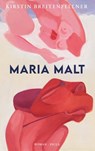 Maria malt - Kirstin Breitenfellner - 9783711754745