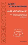 Migrationspanik - Judith Kohlenberger - 9783711755414