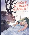 Die gute Gutenachtgeschichte - Andreas Greve - 9783715208336