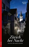 Zürich bei Nacht - Roger Graf - 9783715250199
