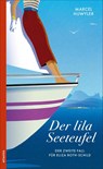 Der lila Seeteufel - Marcel Huwyler - 9783715255071
