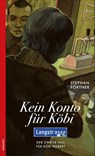 Kein Konto für Köbi - Stephan Pörtner - 9783715255200