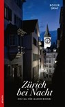 Zürich bei Nacht - Roger Graf - 9783715270135
