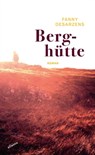 Berghütte - Fanny Desarzens - 9783715275215