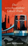 Das verschwundene Einser-Tram - Beat Grossrieder - 9783715275369