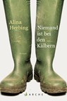 Niemand ist bei den Kälbern - Alina Herbing - 9783716040089