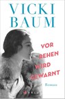 Vor Rehen wird gewarnt - Vicki Baum - 9783716040324