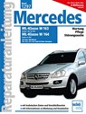 Mercedes Benz ML Serie 163 (1997 bis 2004) /Serie 164 (ab 2005) - Peter Russek - 9783716821060