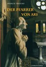 Der Pfarrer von Ars - Francis Trochu - 9783717110880