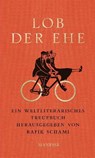 Lob der Ehe - Rafik Schami - 9783717521020