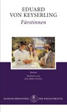 Fürstinnen - Eduard von Keyserling - 9783717524366