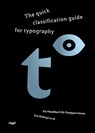 The quick classification guide for typography - Eva Kubinyi - 9783721210583