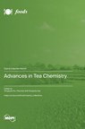 Advances in Tea Chemistry - Yongquan Xu - 9783725830350