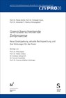 Grenzüberschreitende Zivilprozesse - Florian Eichel ; Christoph Hurni ; Alexander R. Markus - 9783727224225