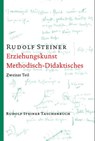 Erziehungskunst, Methodisches - Didaktisches - Rudolf Steiner - 9783727461804